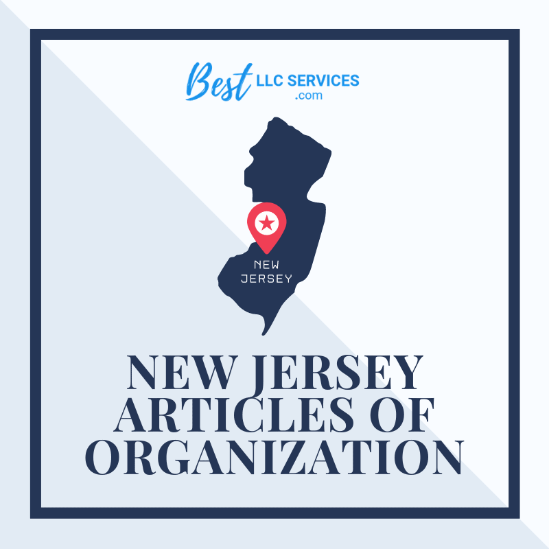 How to File New Jersey LLC Articles of Organization